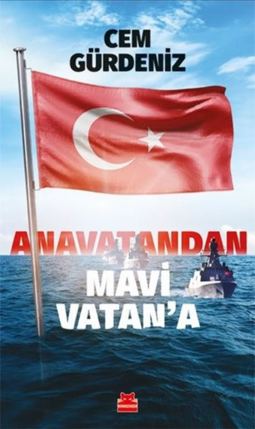 Anavatandan Mavi Vatan'a/