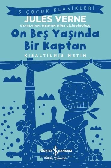 On Beş Yaşında Bir Kaptan/