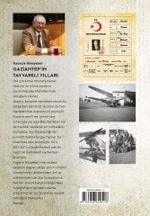 Gaziantep'in Tayyareli Yılları