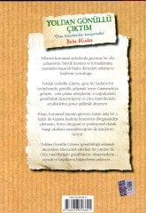 *Yoldan Gönüllü Çıktım