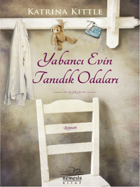 Yabancı Evin Tanıdık Odaları**