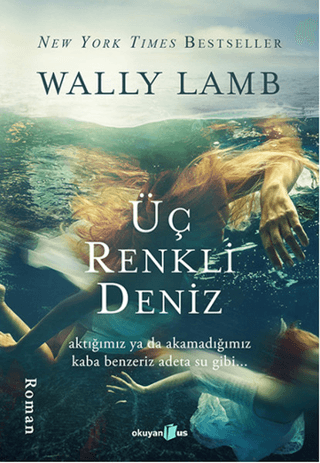 Üç Renkli Deniz**