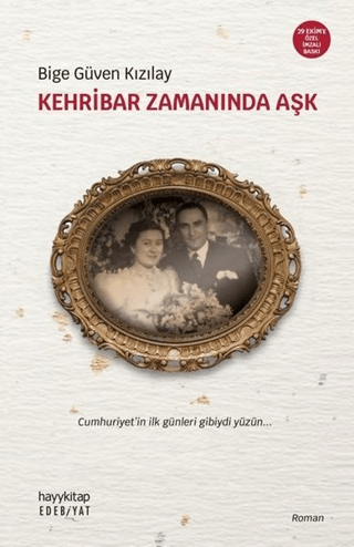 Kehribar Zamanında Aşk - Özel Baskı**