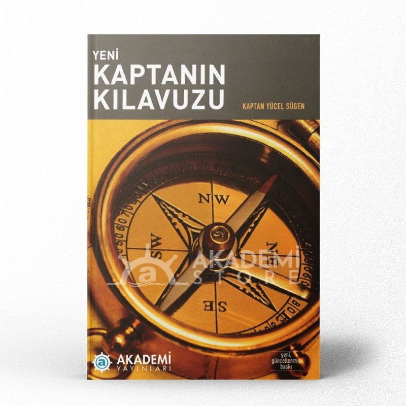 Yeni Kaptanın Kılavuzu - Yücel Sügen