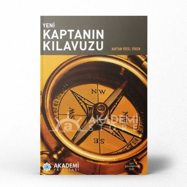 Yeni Kaptanın Kılavuzu - Yücel Sügen