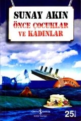 Önce Çocuklar Ve Kadınlar