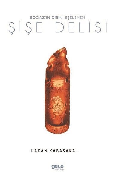 Boğaz’ın Dibini Eşeleyen Şişe Delisi,