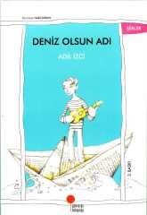Deniz Olsun Adı ,