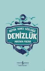 Denizlük – Büyük Deniz Sözlüğü (Ciltli) +