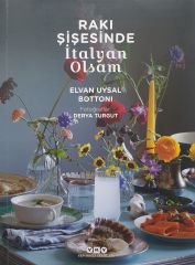 Rakı Şişesinde İtalyan Olsam*
