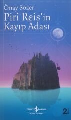 Piri Reis'in Kayıp Adası /
