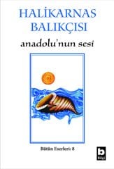 Halikarnas Balıkçısı Anadolu'nun Sesi (8),