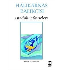 Halikarnas Balıkçısı Anadolu Efsaneleri (14)