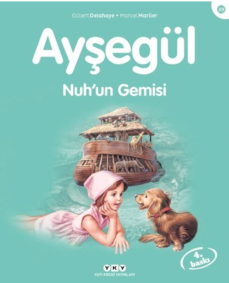 Ayşegül Nuh'un Gemisi