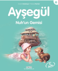 Ayşegül Nuh'un Gemisi