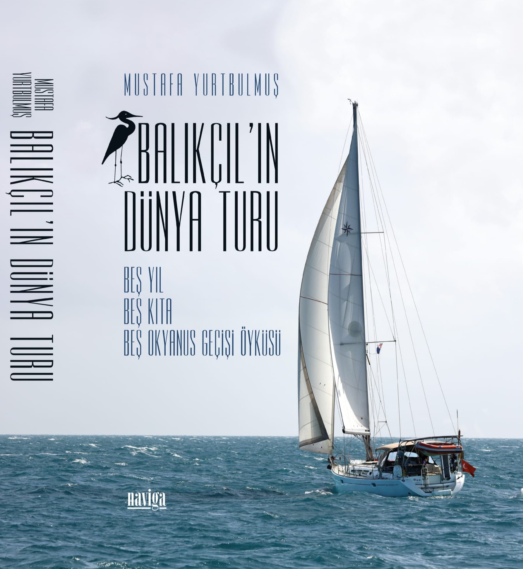 Balıkçıl'ın Dünya Turu