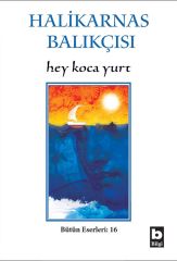 Halikarnas Balıkçısı Hey Koca Yurt (16),