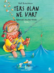 Ters Olan Ne Var? Eğlenceli Ara-Bul Kitabı