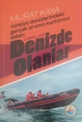 Gönülleri Denizde Olanlar,