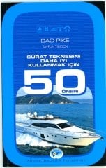 Sürat Teknesini Daha İyi Kullanmak İçin 50 Öneri