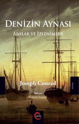 Denizin Aynası - Anılar ve İzlenimler
