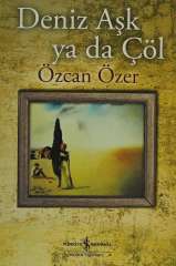 Deniz Aşk ya da Çöl,