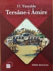 17. Yüzyılda Tersane-i Âmire