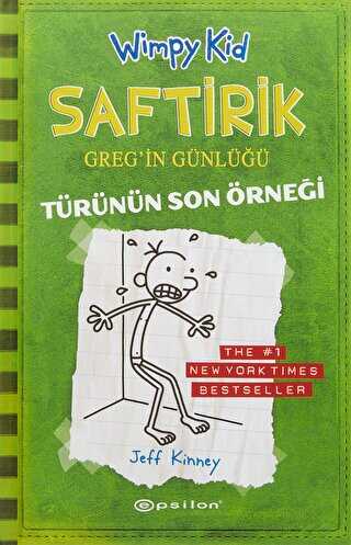 Saftirik Greg'in Günlüğü Türünün Son Örneği