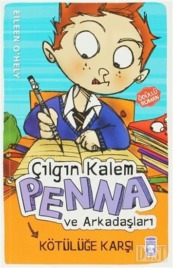 Çılgın Kalem Penna ve Arkadaşları Kötülüğe Karşı