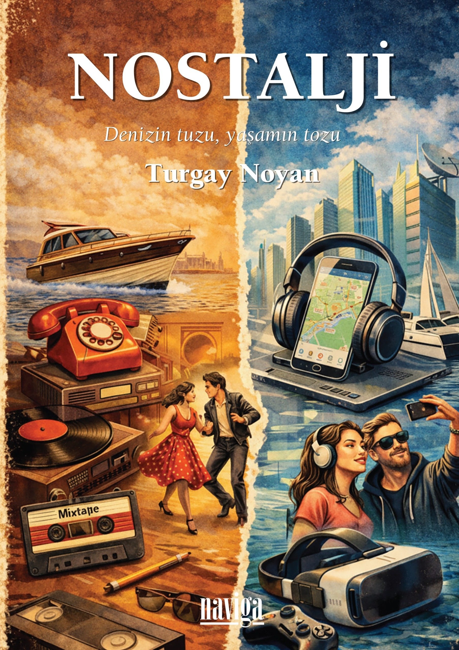 Nostalji - Denizin tuzu, yaşamın tozu