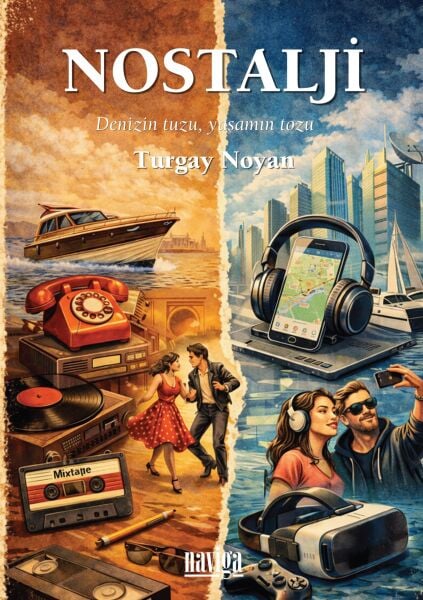 Nostalji - Denizin tuzu, yaşamın tozu